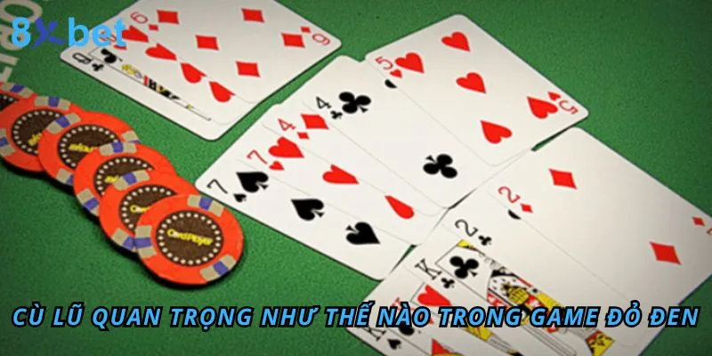 Cù lũ là gì? Thuật ngữ cù lũ dùng phổ biến như thế nào? Cù lũ là gì? Có quan trọng trong game bài không?