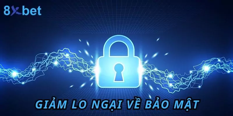 Hướng Dẫn Cách Tải Tiến Lên Miền Nam Miễn Phí Tại 8xbet Giảm lo ngại về vấn đề bảo mật