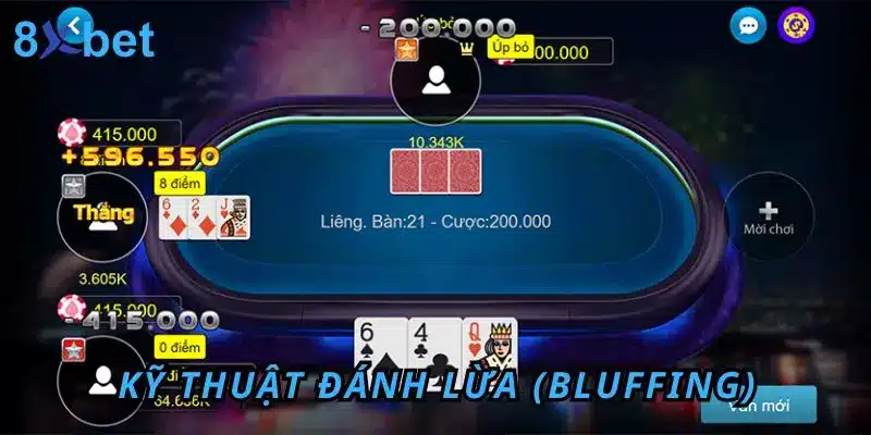 Bài Liêng - Khám Phá Cách Chơi Liêng Hấp Dẫn Tại 8Xbet Kỹ thuật đánh lừa (Bluffing)